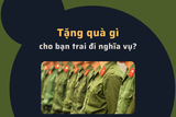7 món quà tặng bạn trai đi nghĩa vụ ý nghĩa và thiết thực