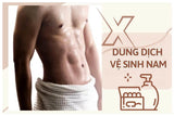 nam giới có nên dùng dung dịch vệ sinh không